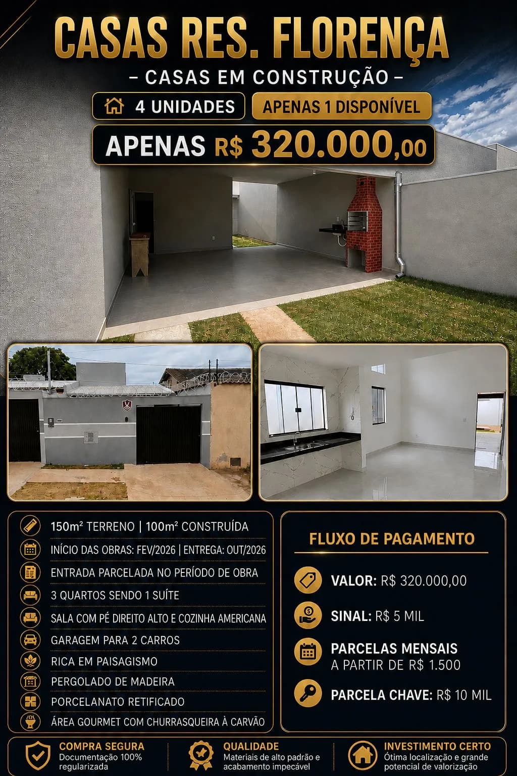 CASAS NO RESIDENCIAL FLORENÇA (PREVISÃO DE ENTREGA OUT/26) — foto 1